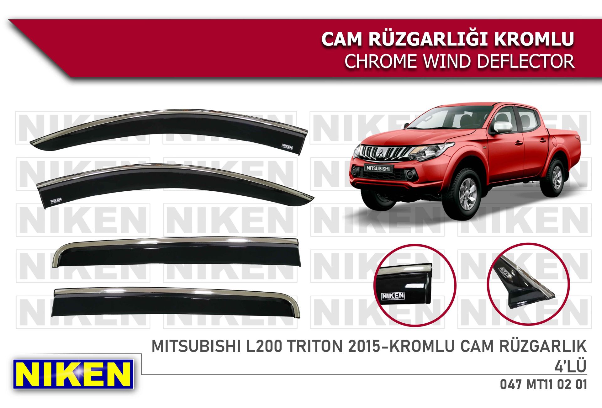 Mitsubishi L200 Trition Kromlu Cam Rüzgarlığı Niken 2015+