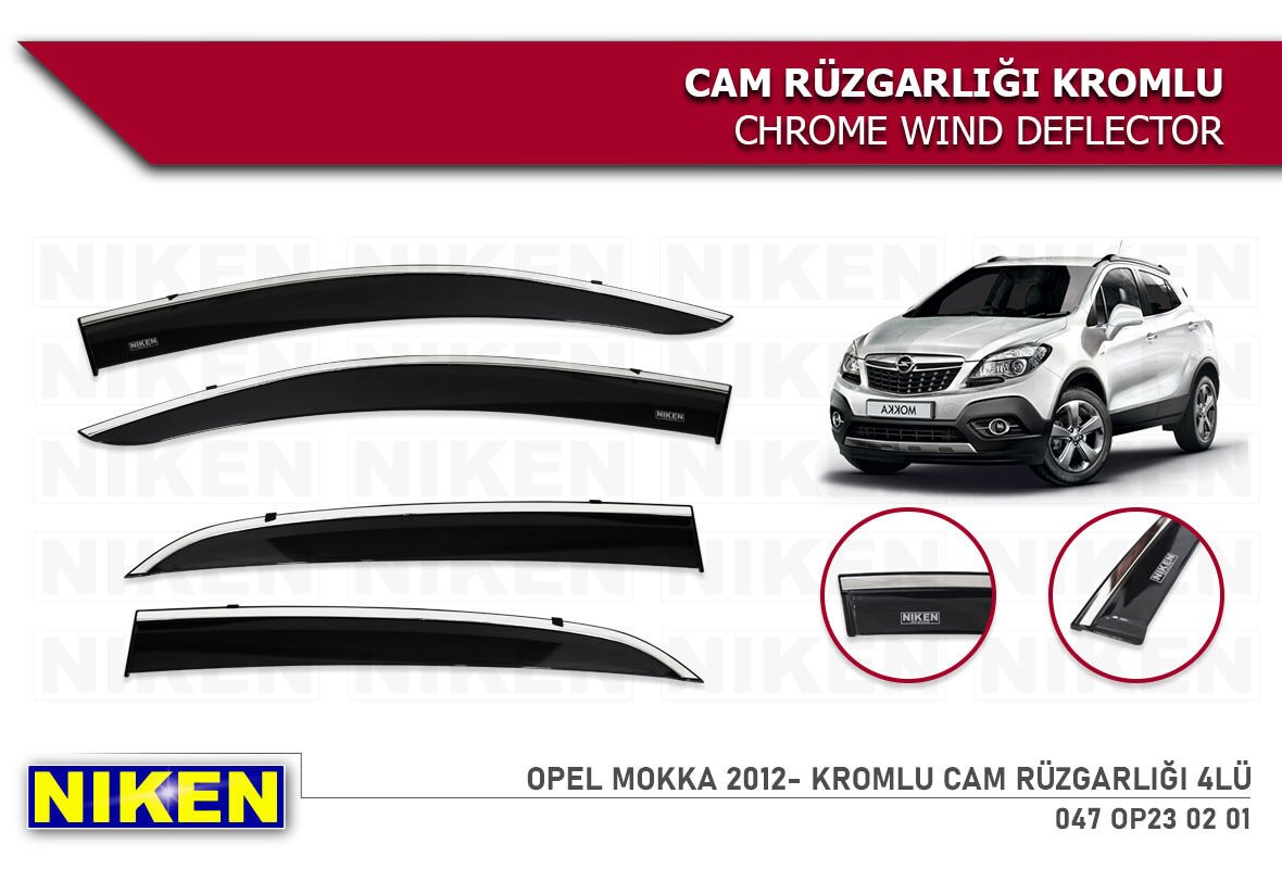 Opel Mokka Kromlu Cam Rüzgarlığı Niken 2012-2020
