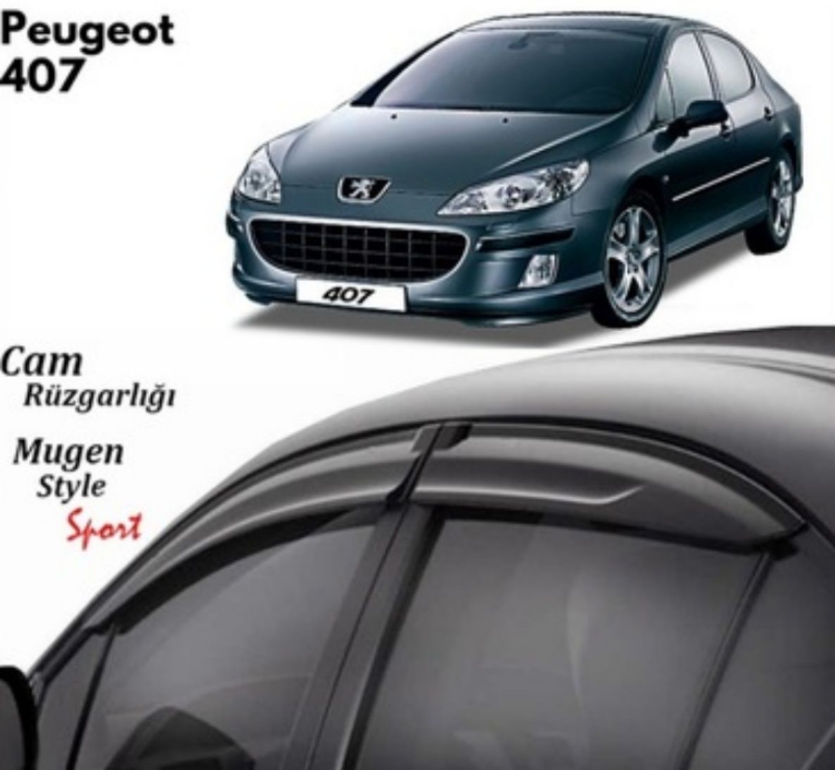 Peugeot 407 Uyumlu Cam Rüzgarlığı 2004-2010 Arası uyumlu Mugen