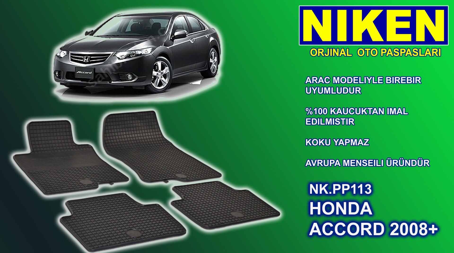 Honda Accord paspas kauçuk oem germany 2008+ Sonrası NİKEN
