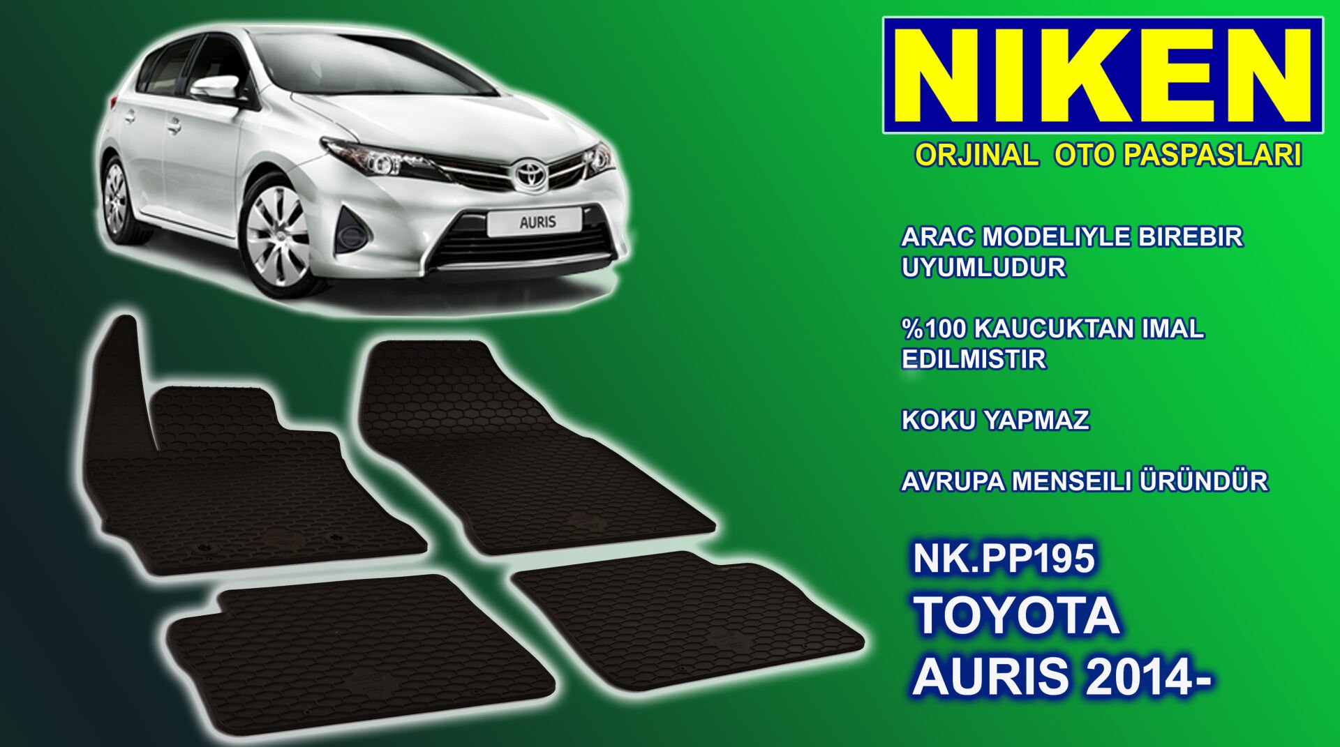 Toyota Auris paspas kauçuk oem germany 2014+ Sonrası NİKEN