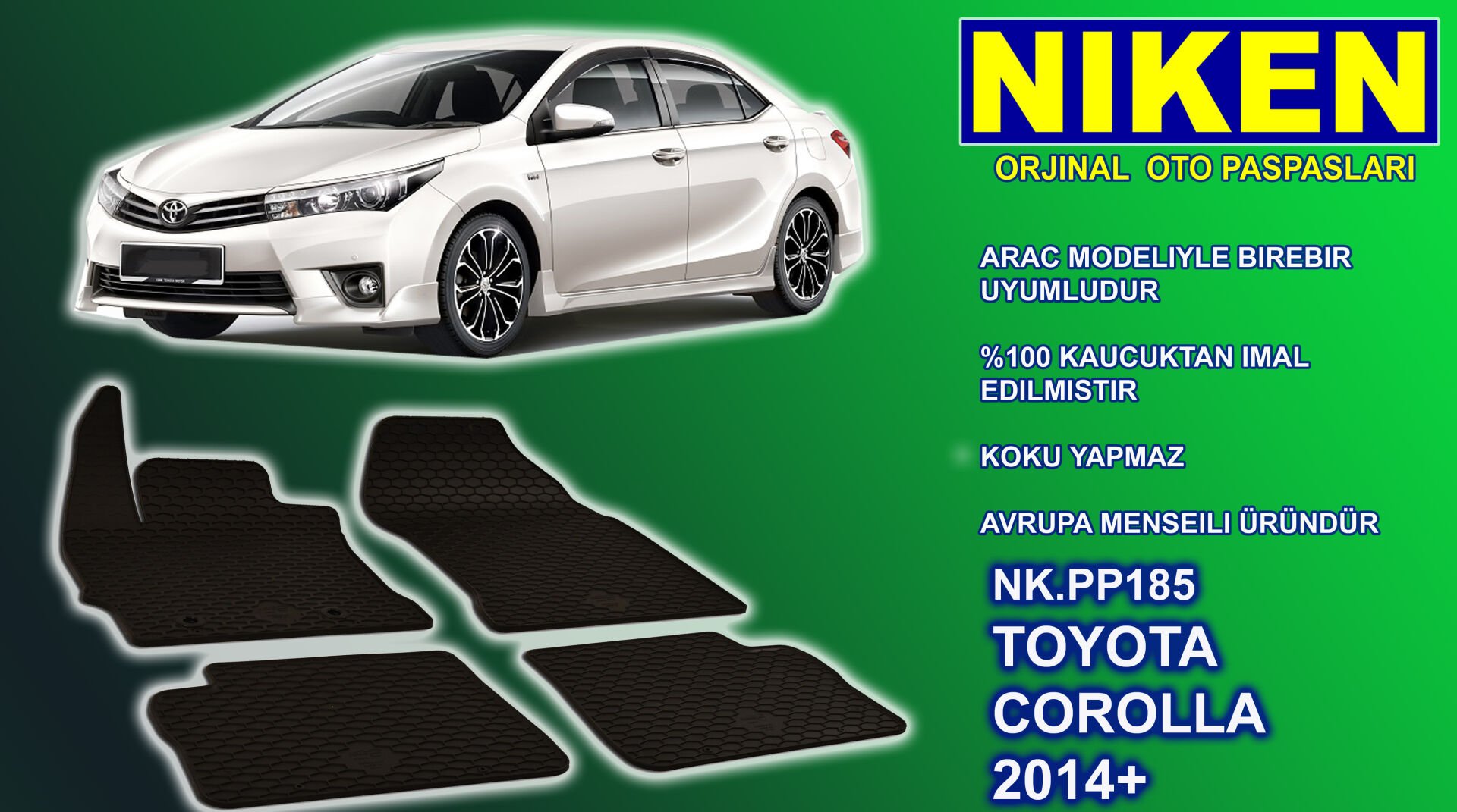 Toyota Corolla paspas kauçuk oem germany 2014+ Sonrası NİKEN