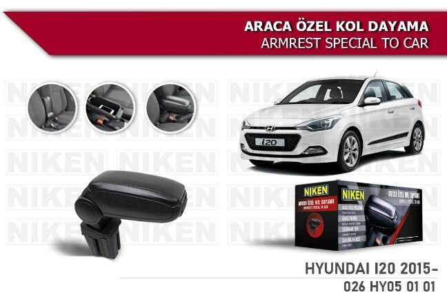 Hyundai i20 Araca Özel Kol Dayama Kolçak 2015 ve sonrası Niken