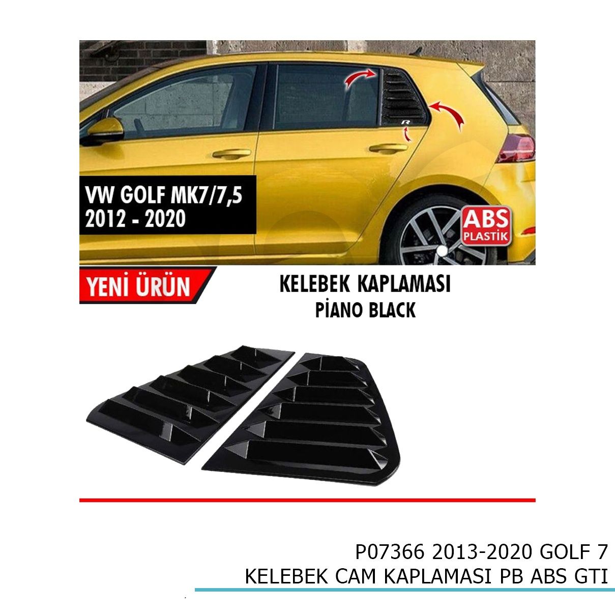 Vw Golf 7-7.5 Piano Black Kelebek Cam Kaplama 2012-2020 Arası Uyumlu