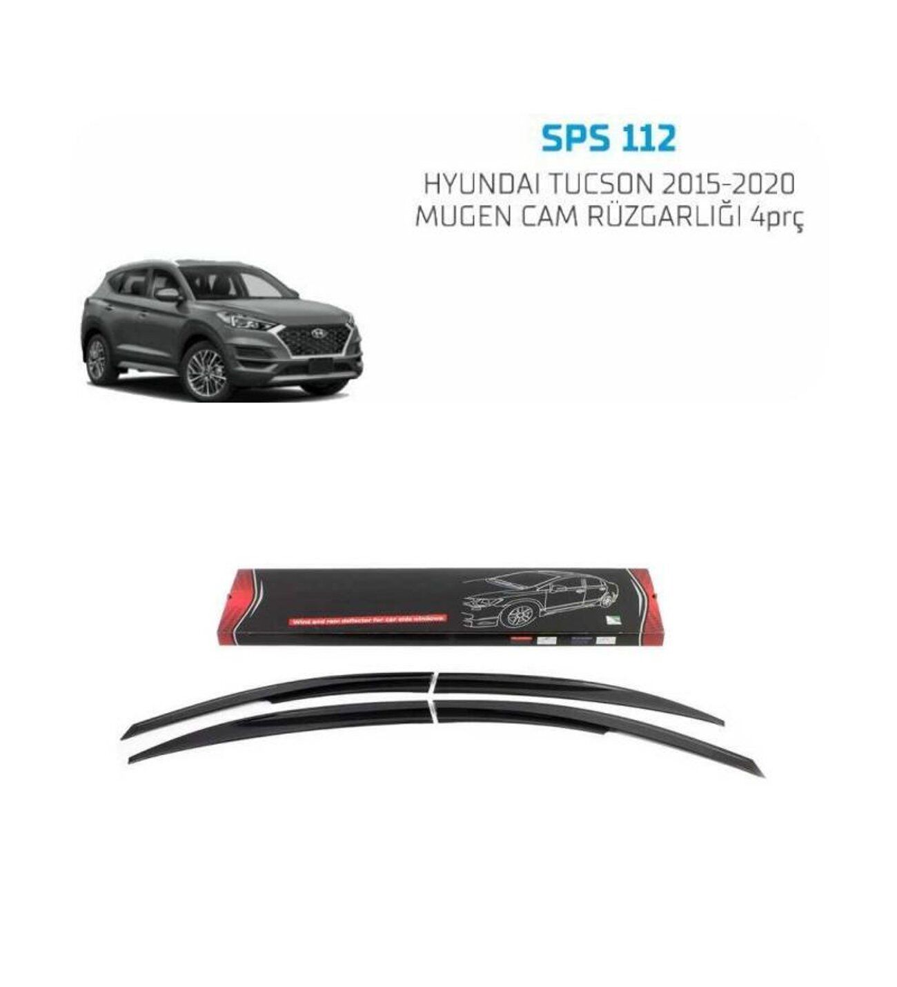 Hyundai Tucson Mugen Cam Rüzgarlığı 2015-2020 arası 4'lü Sunplex
