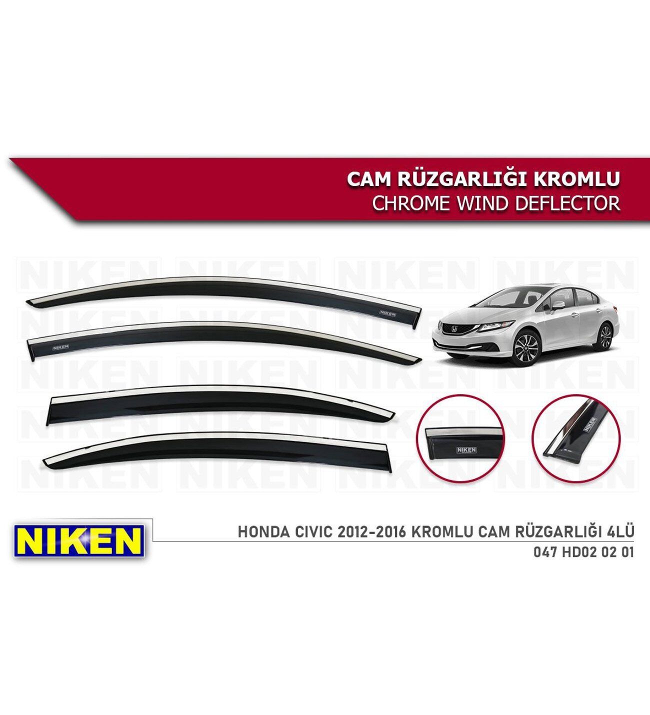 Honda civic fb7 Kromlu Cam Rüzgarlığı Niken 2012-2016 arası kasalara uyumlu