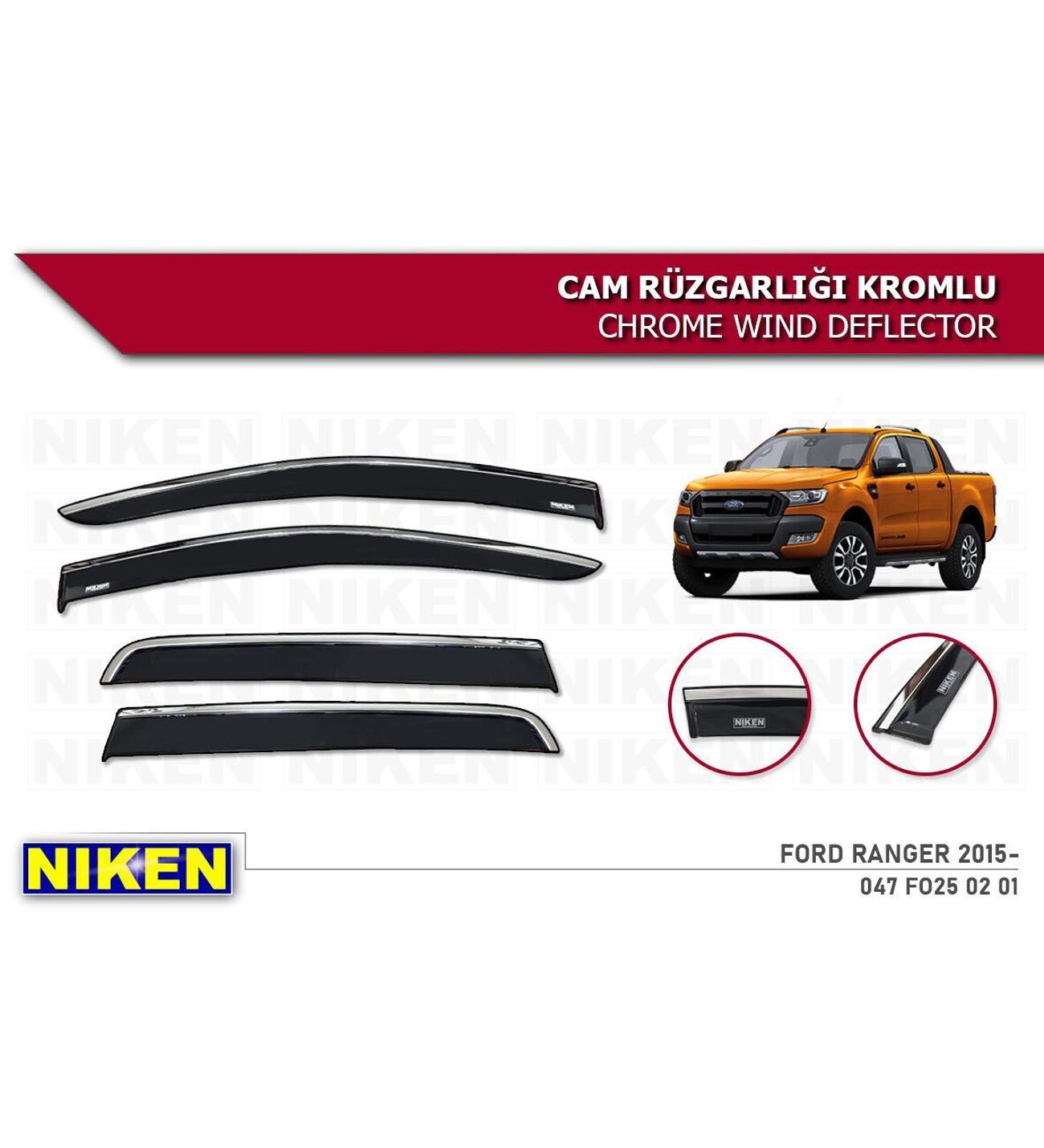 Ford Ranger Kromlu Cam Rüzgarlığı Niken 2015+