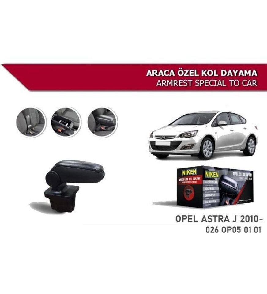 Opel Astra J Araca Özel Kol Dayama Kolçak 2010 ve sonrası Niken