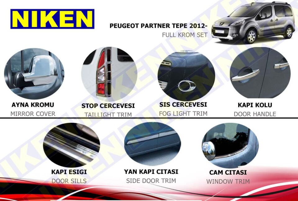 Peugeot partner tepee full krom set 2008 Sonrası Niken
