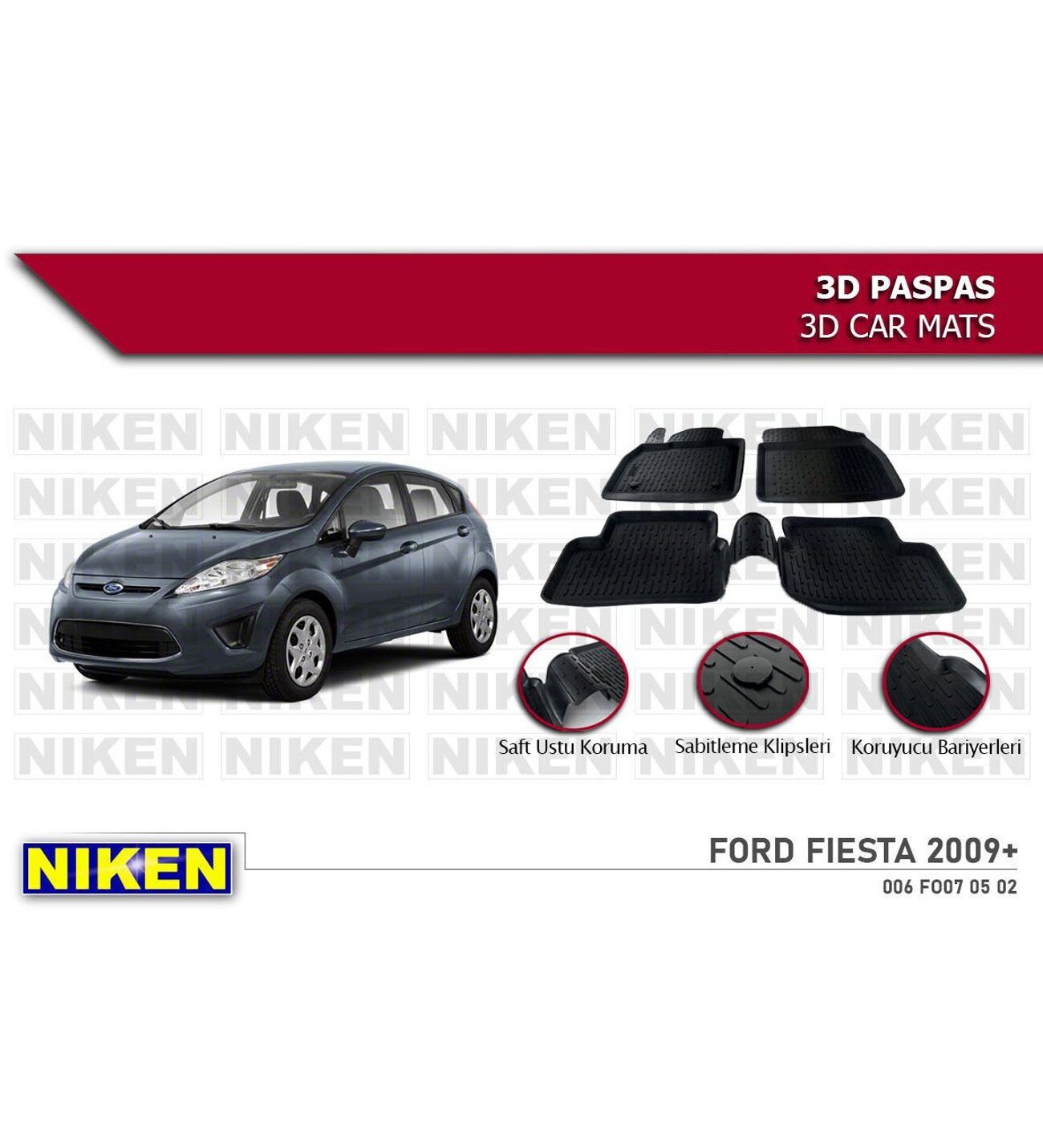 Ford Fiesta Havuzlu 3D Paspas Niken Siyah 2009+ Sonrası