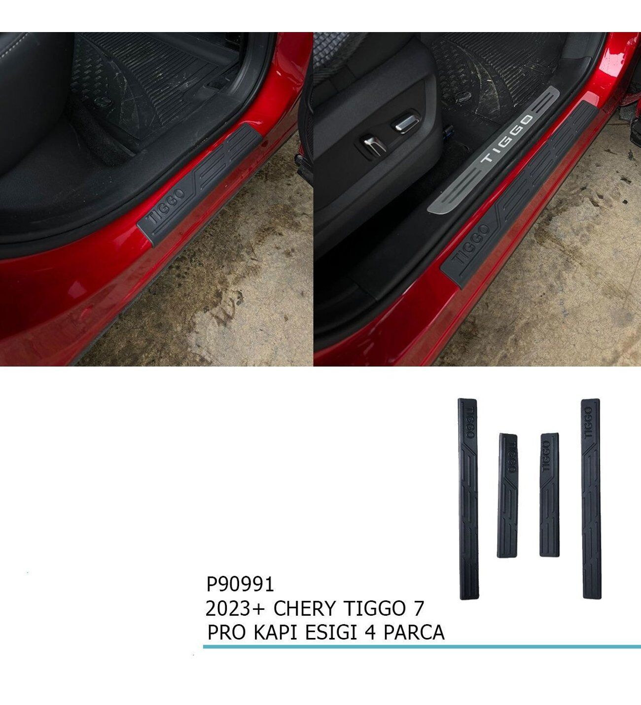 Chery Tiggo 7 Pro  Kapı Eşiği 4 parça 2023+ Sonrası