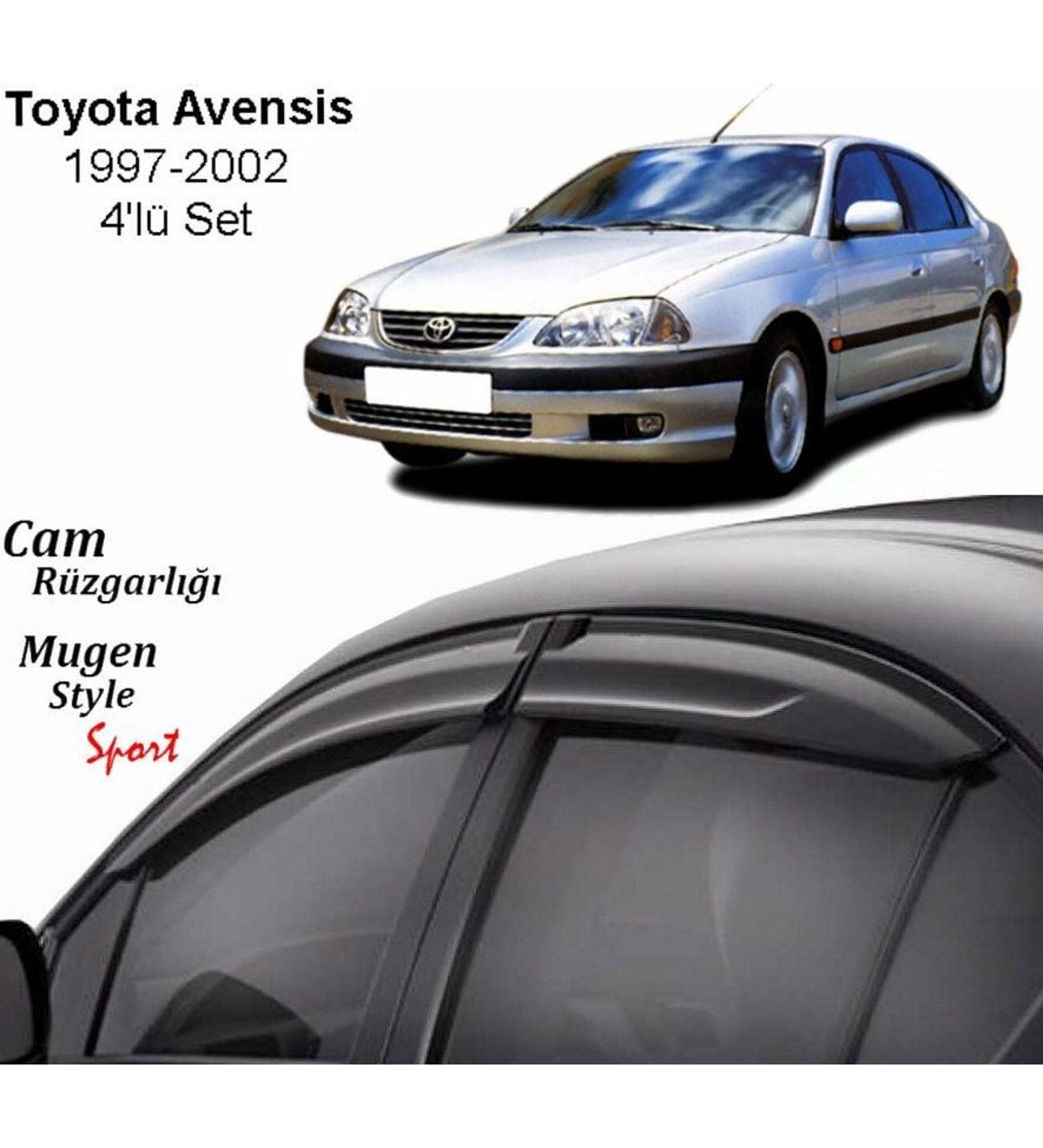 Toyota Avensis Uyumlu Cam Rüzgarlığı 1997-2002 Arası Uyumlu Mugen