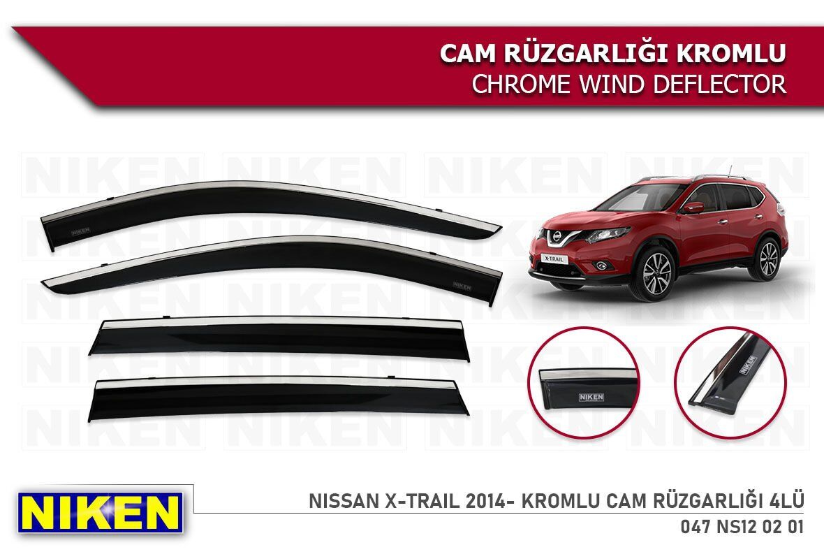 Nissan Xtrail Kromlu Cam Rüzgarlığı Niken 2014-2020