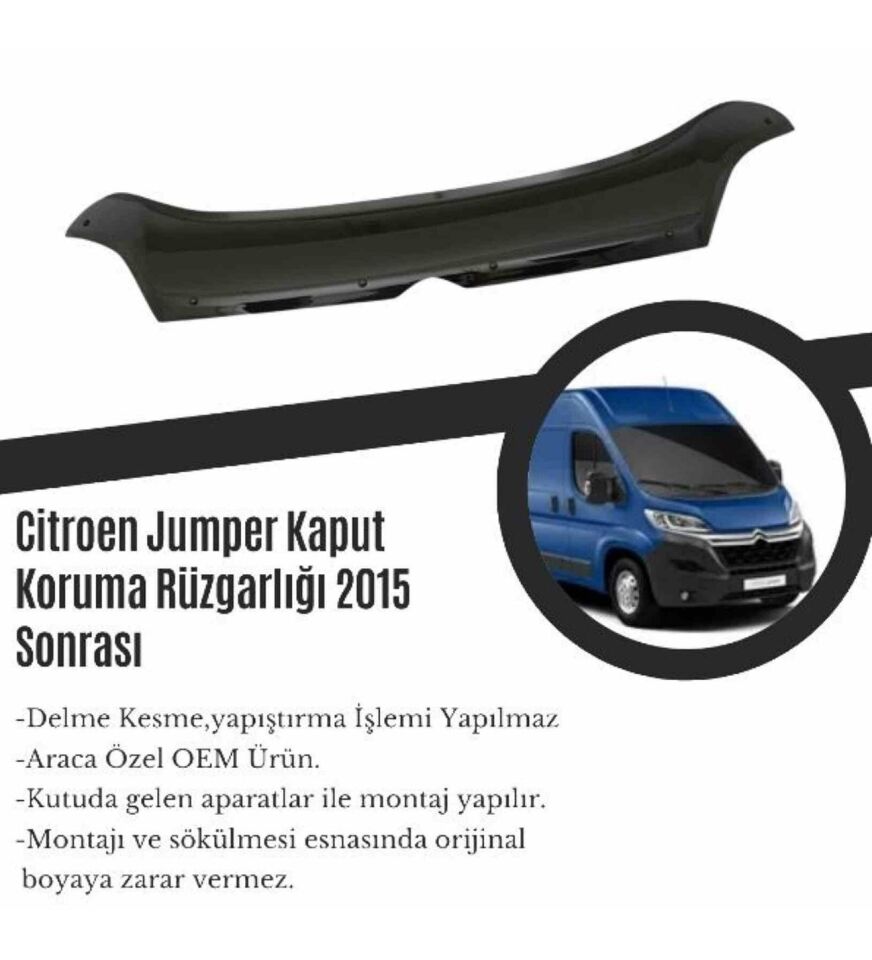Citroen Jumper Kaput Rüzgarlığı Koruyucu 2015 sonrası