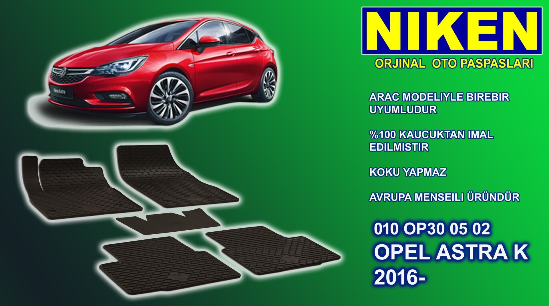Opel Astra K paspas 5'li kauçuk oem germany 2015+ Sonrası NİKEN