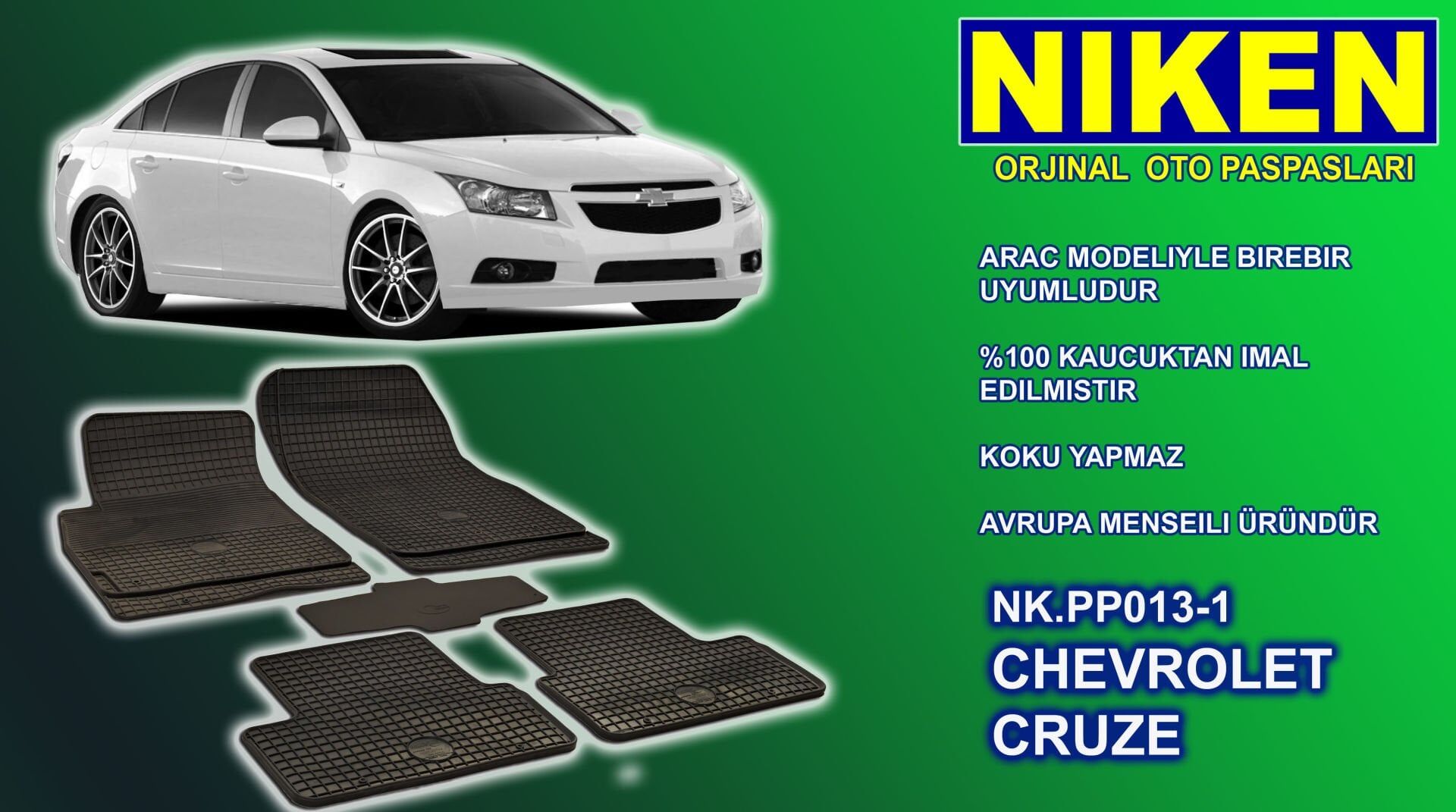 Chevrolet Cruze paspas kauçuk oem germany 2009+ Sonrası NİKEN