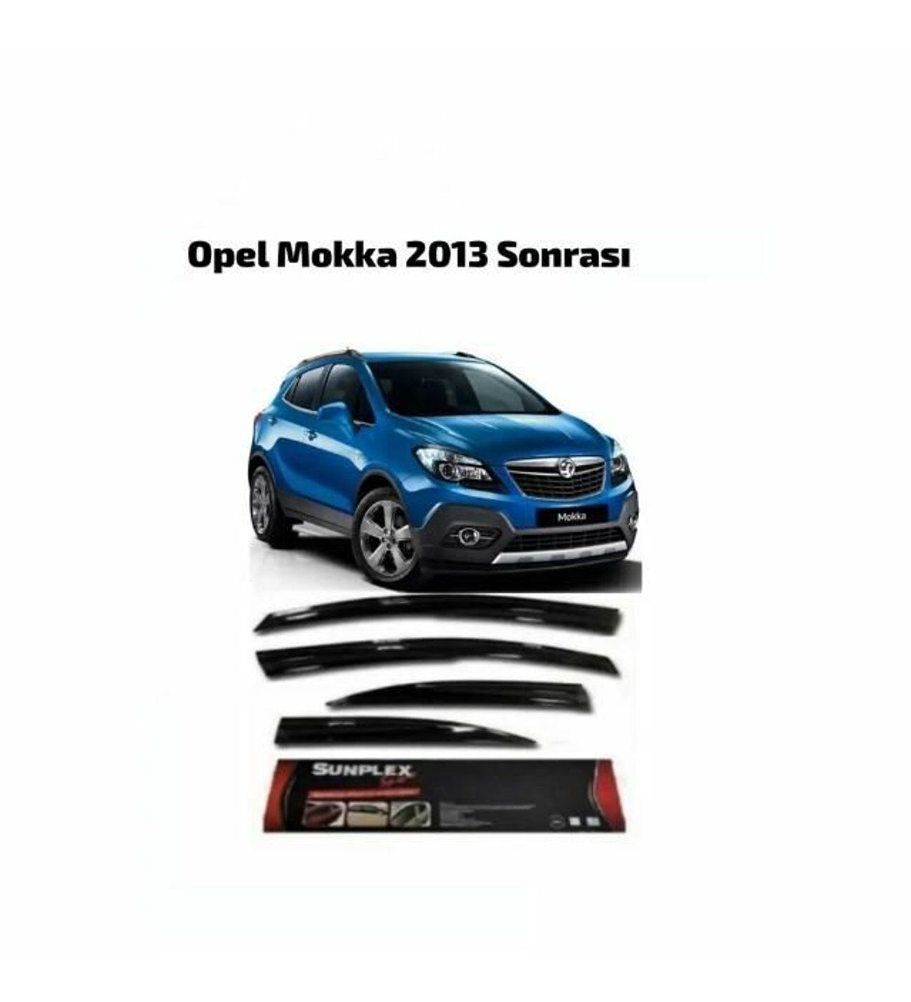Opel Mokka Mugen Cam Rüzgarlığı 2013-2019 arası 4'lü Sunplex