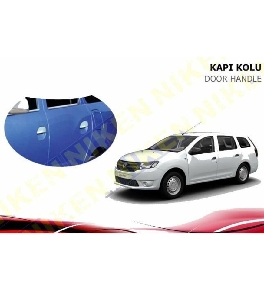 Dacia logan mcv kapi kolu 2013 Sonrası Niken