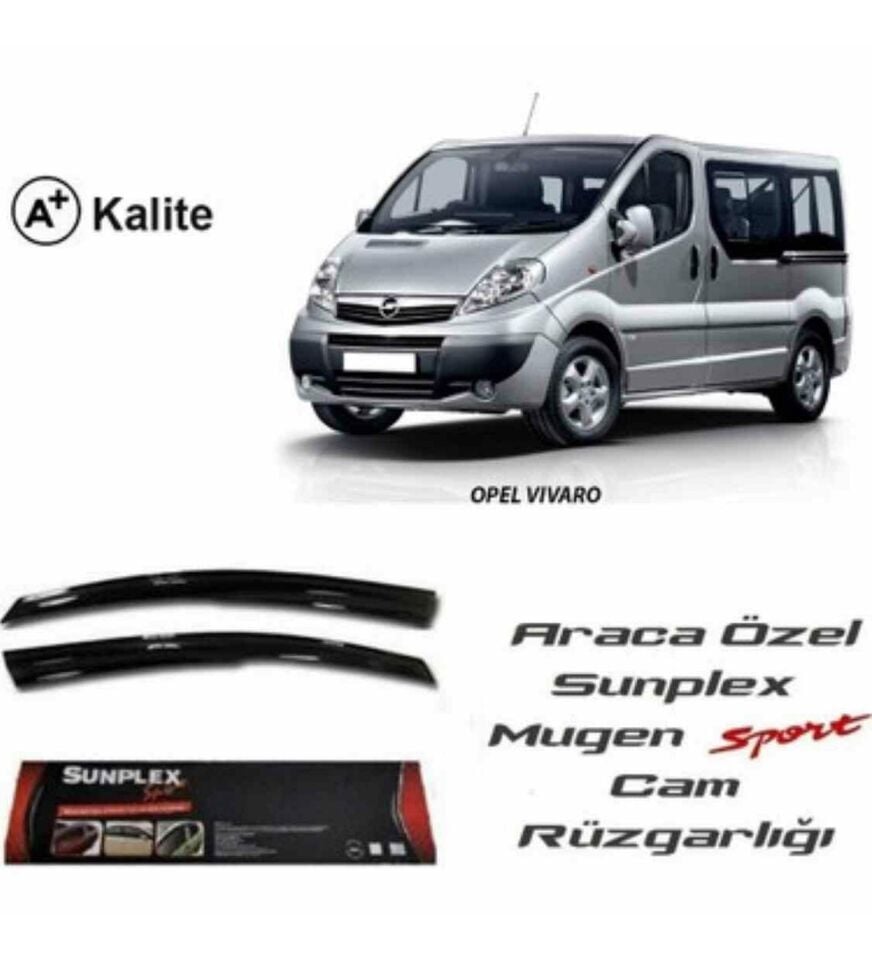 Opel Vivaro Mugen Cam Rüzgarlığı 2003-2014 arası 2'li Sunplex