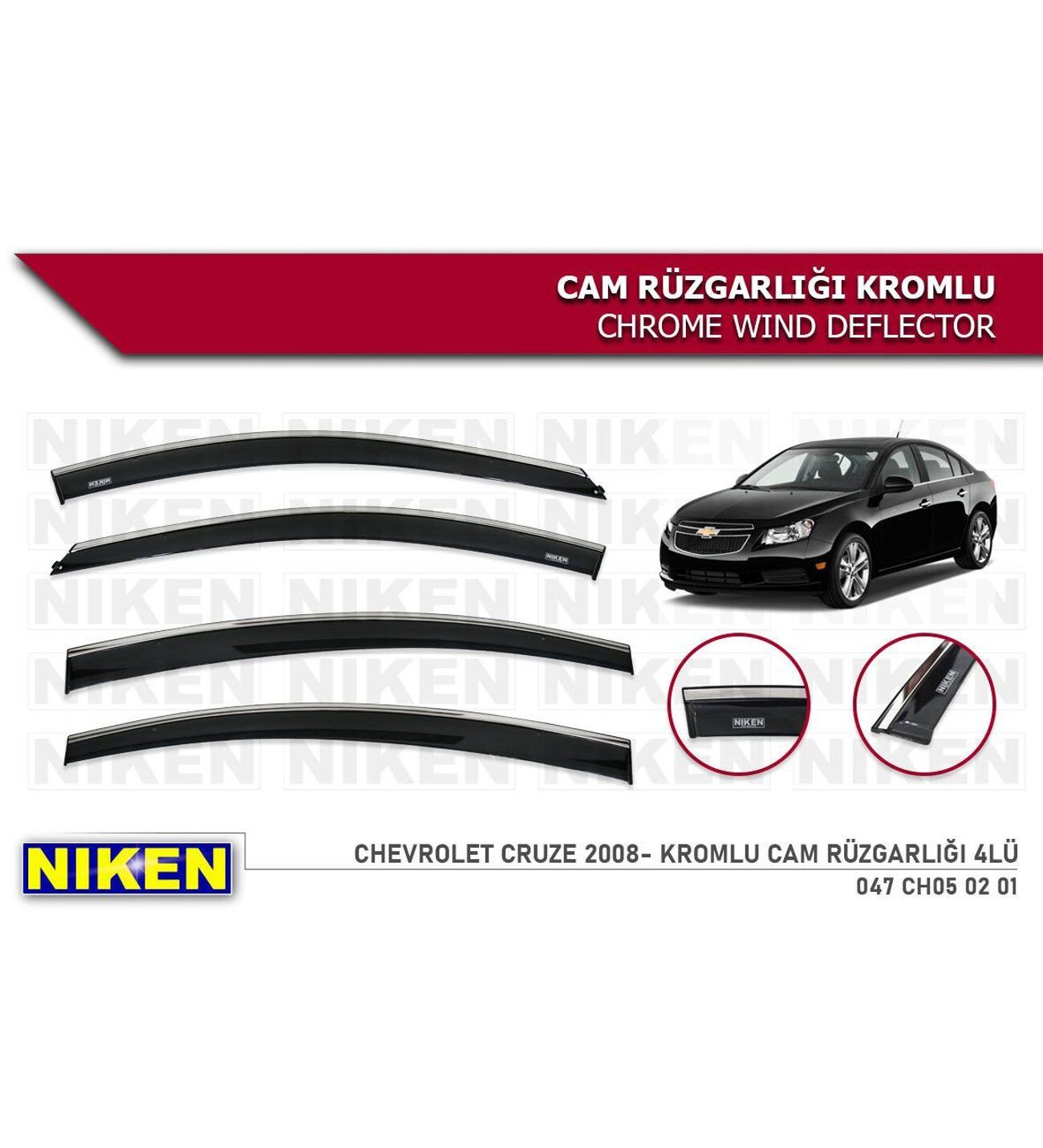 Chevrolet Cruze Kromlu Cam Rüzgarlığı Niken 2008+ Sonrası
