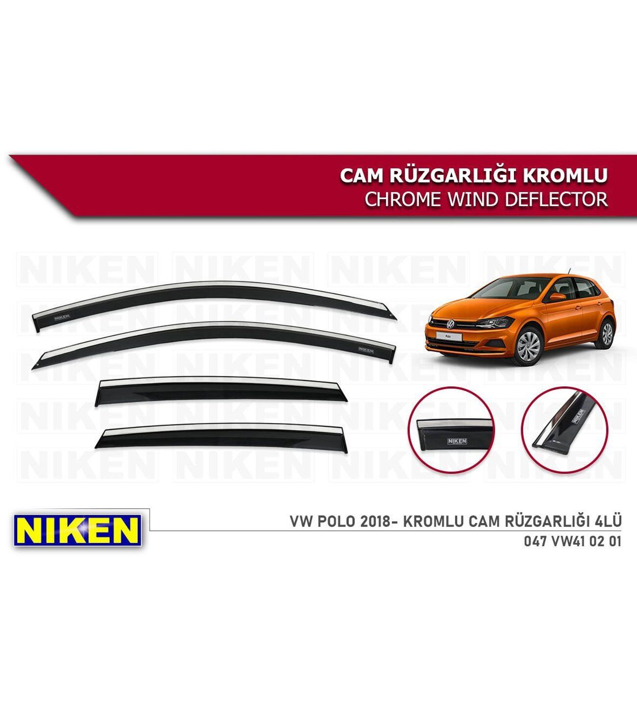 Vw Polo Kromlu Cam Rüzgarlığı Niken 2018+