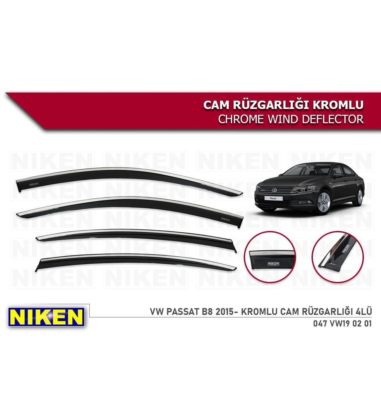 Cam Rüzgarlığı Niken Vw Passat b8 Kromlu  2015+