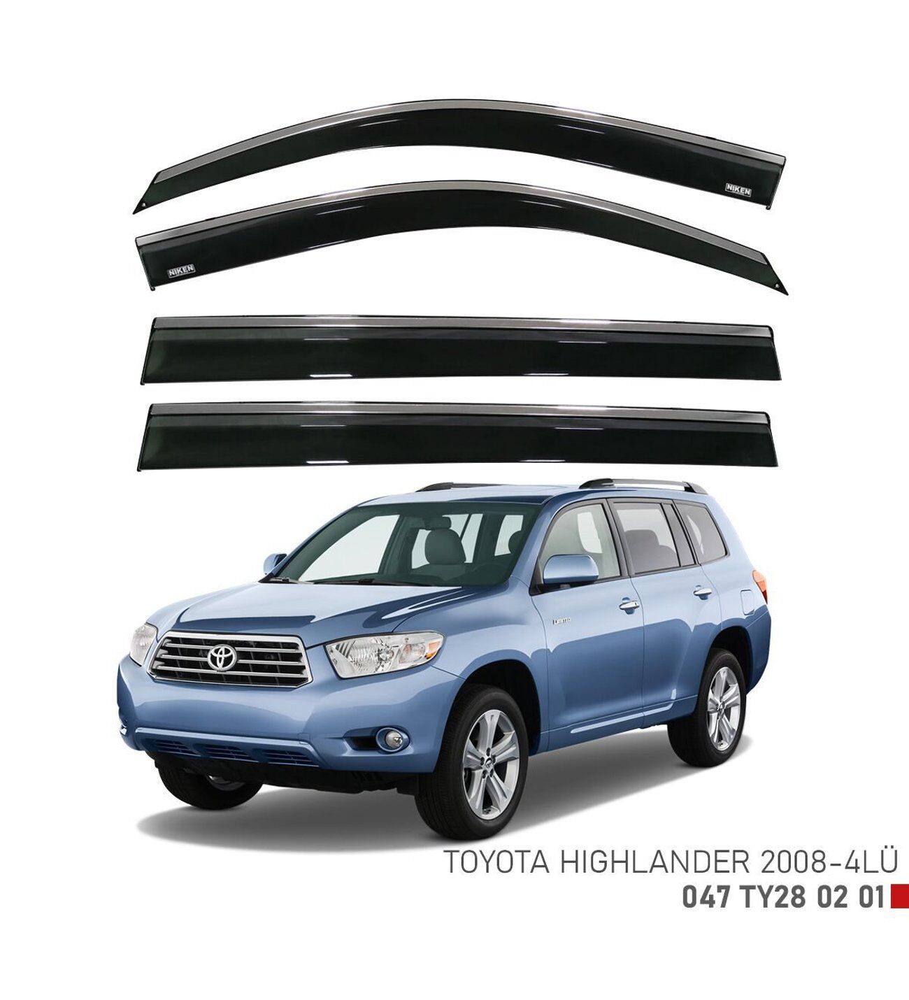 Toyota Highlander Kromlu Cam Rüzgarlığı Niken 2008+