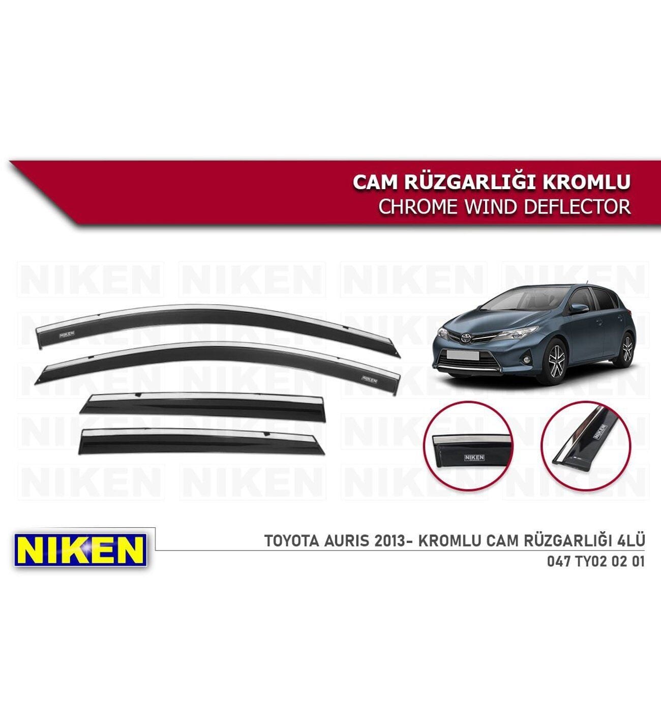Toyota Auris Kromlu Cam Rüzgarlığı Niken 2013+