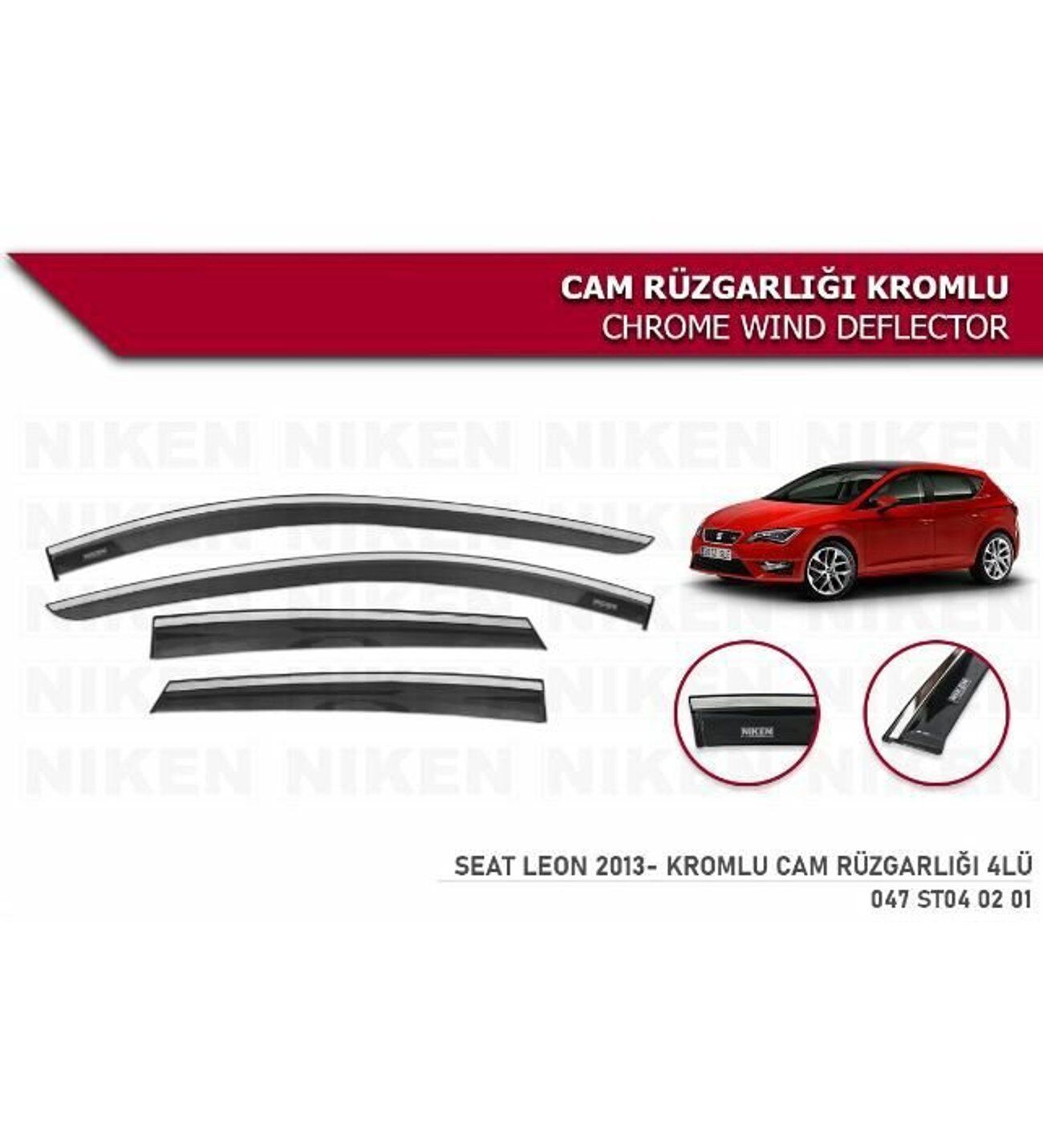 Seat Leon Kromlu Cam Rüzgarlığı Niken 2012-2020 arası modeller