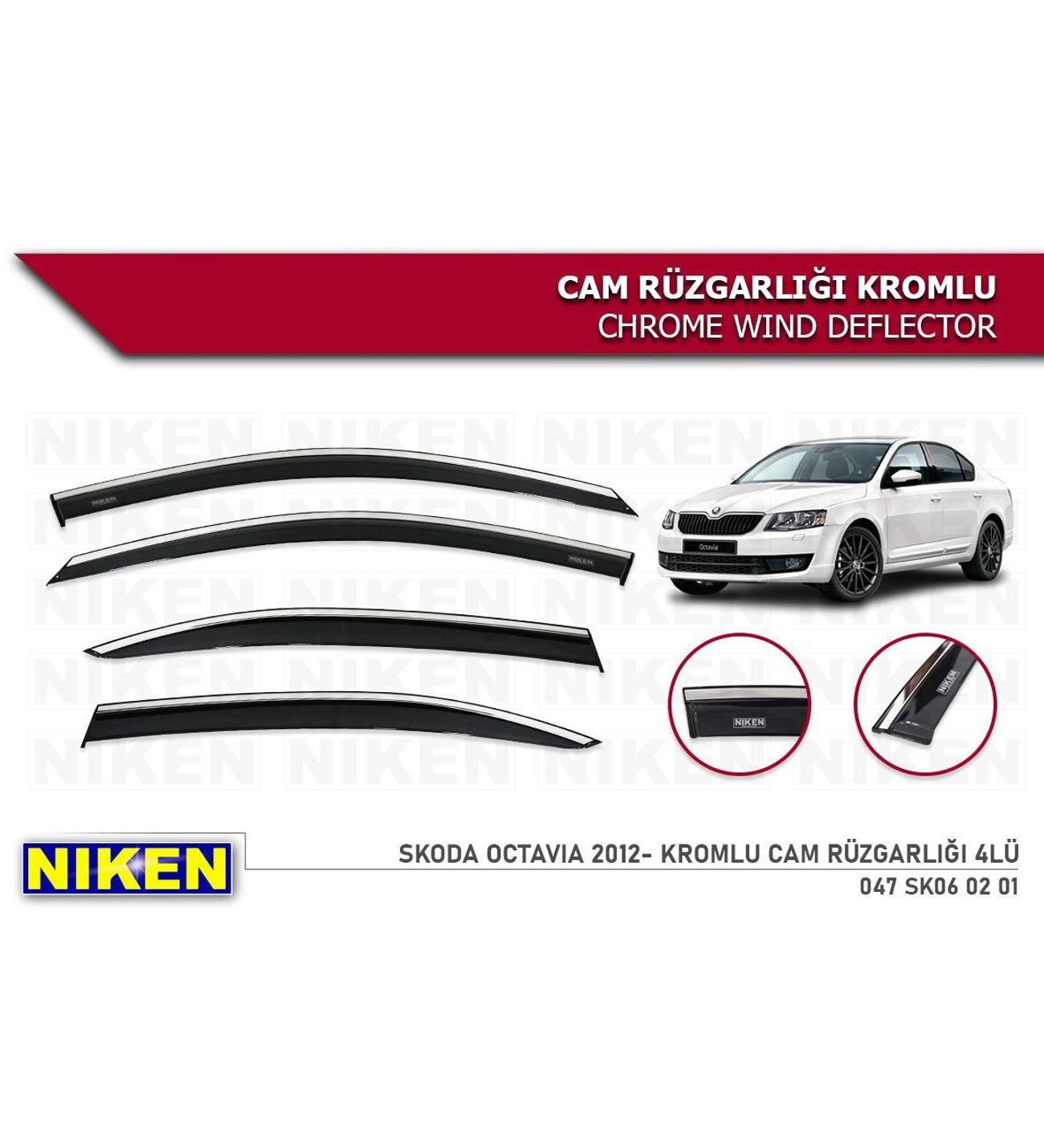Skoda Octavia Kromlu Cam Rüzgarlığı Niken 2013-2019