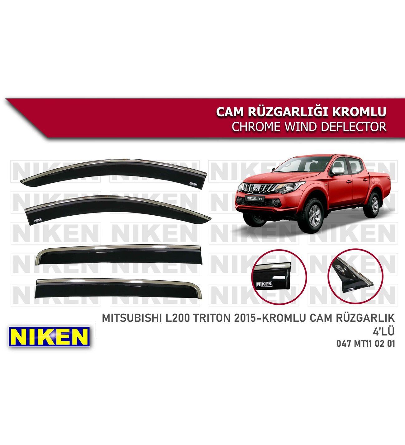Mitsubishi L200 Trition Kromlu Cam Rüzgarlığı Niken 2015+