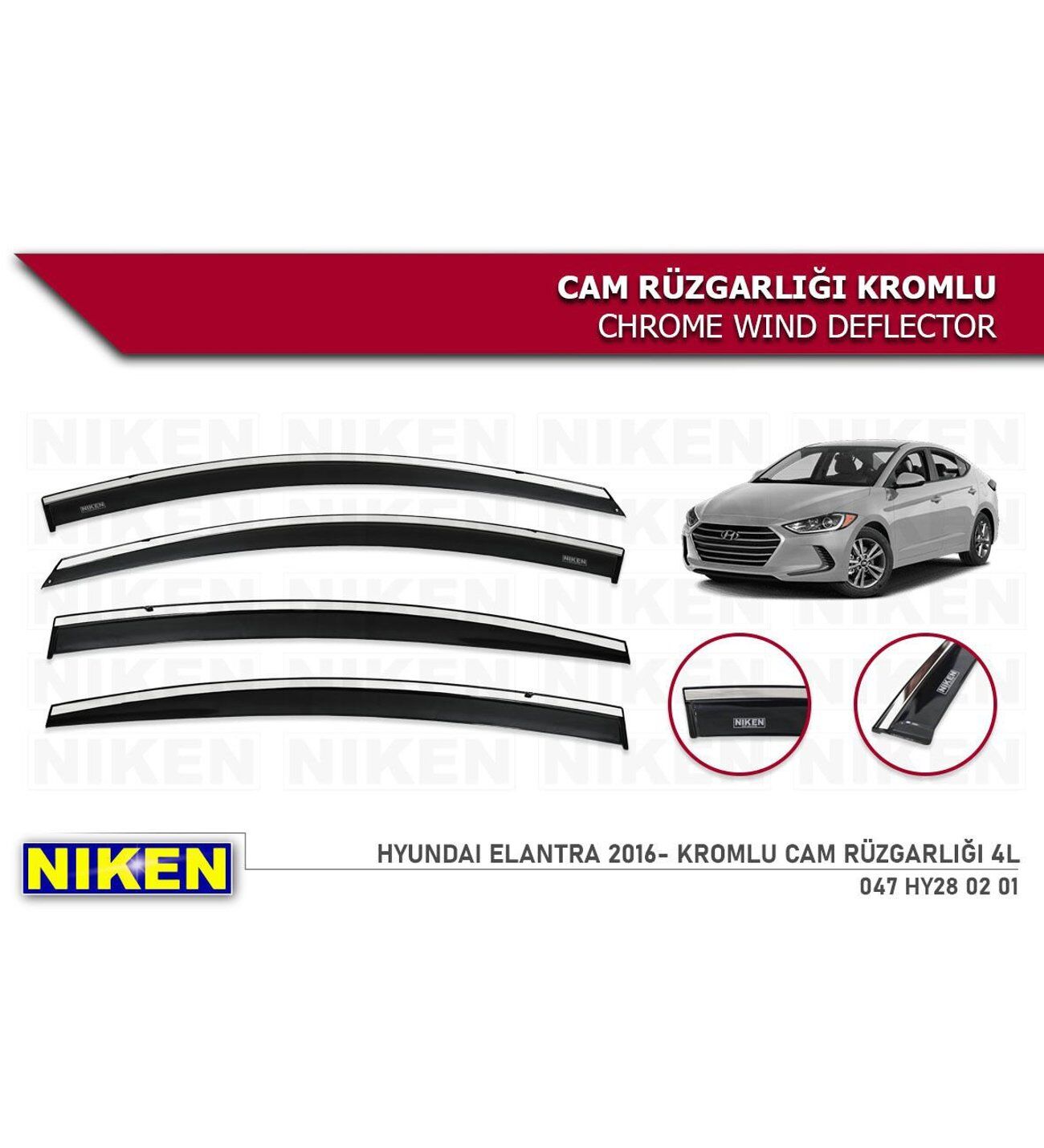 Hyundai Elantra Kromlu Cam Rüzgarlığı Niken 2016+